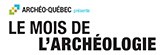 Mois de L'archéo à montréal