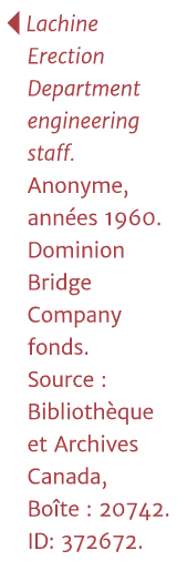   Lachine Erection Department engineering staff  Anonyme, années 1960  Dominion Bridge Company fonds  Source : Biblio   