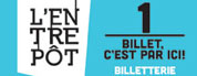 Spectacles � l�Entrep�t, consultez la programmation