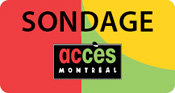 Sondage acc�s montr�al