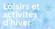 Loisirs et activit�s d'hiver