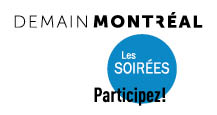 Demain Montr�al, Les soir�es