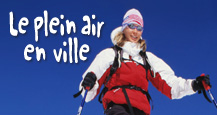 Le plein air en ville (Grands parcs)
