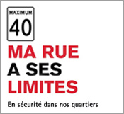 Maximum 40, ma rue a ses limites