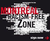 Montr�al, a racism-free zone