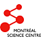 Centre des sciences de Montréal