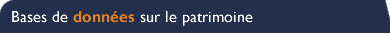 Bases de données sur le patrimoine