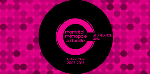 Montr�al m�tropole culturelle - at a glance, 2012