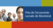 Prix de l'�conomie sociale de Montr�al