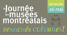Journ�e des mus�es montr�alais