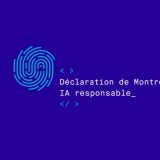 Lancement de la déclaration de Montréal pour un développement responsable de l’intelligence artificielle