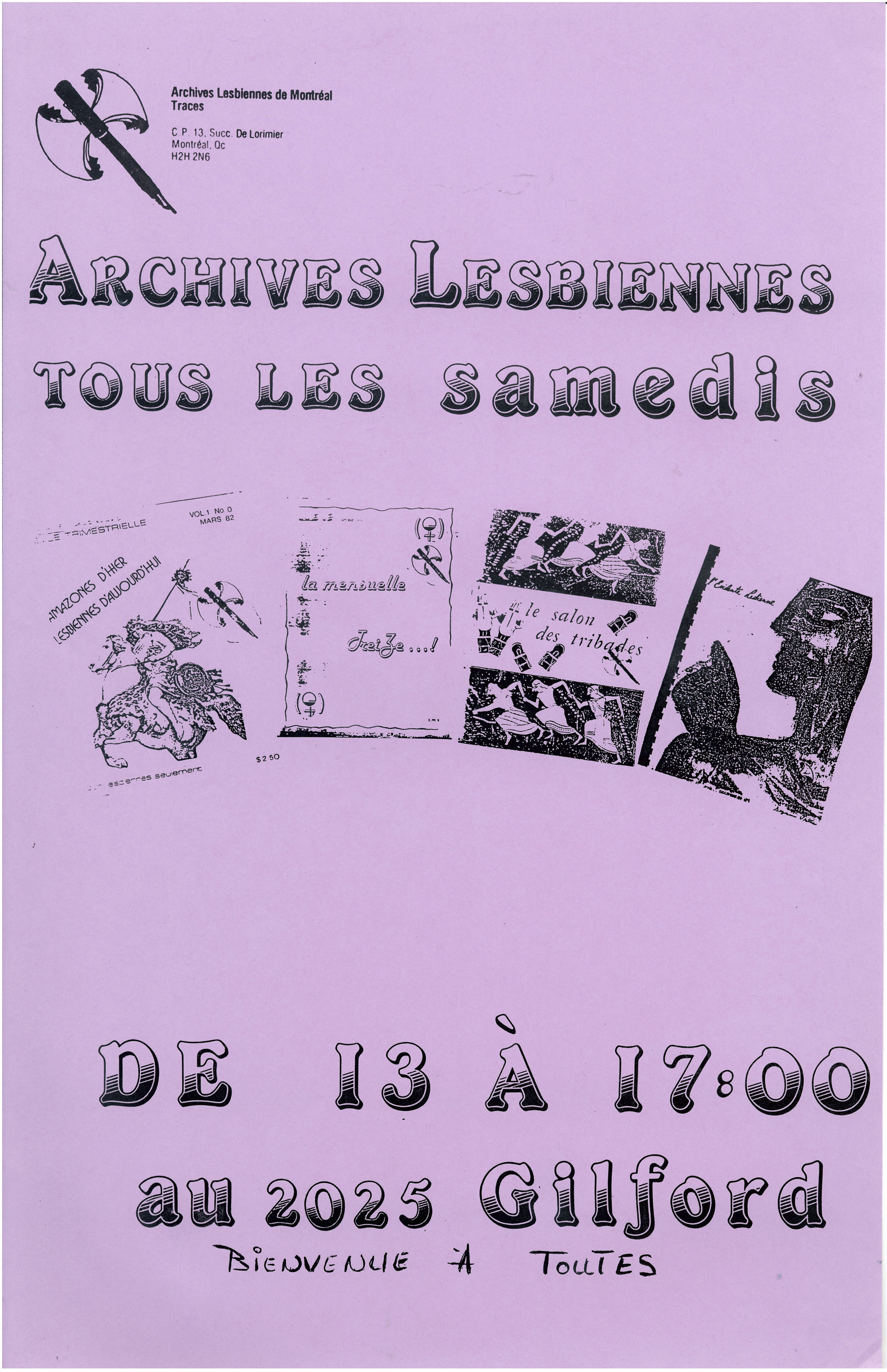 Affiche annonçant que les archives lesbiennes sont accessibles tous les samedis de 13 h à 17 h à l’école Gilford.