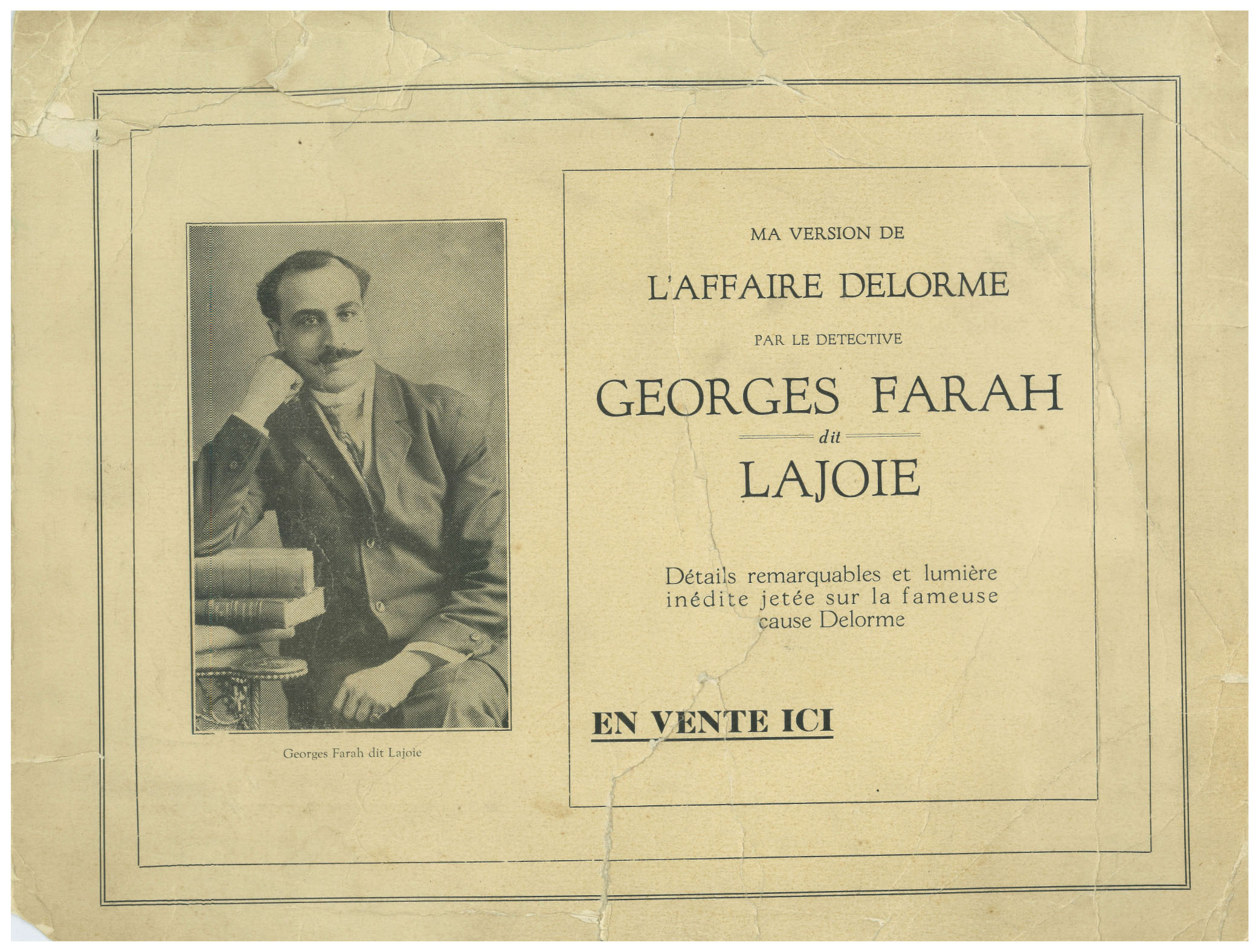 Affiche publicitaire annonçant la parution de Ma version de l’affaire Delorme de Georges Farah-Lajoie.