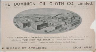 Publicité de la compagnie Dominion Oil Cloth montrant une illustration des usines.
