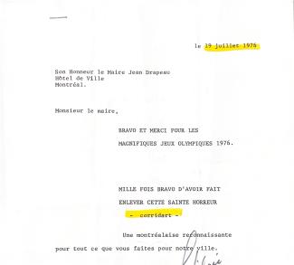 Lettre numérisée d’une citoyenne indiquant « Bravo et merci pour les magnifiques Jeux olympiques 1976. Mille fois bravo d’avoir fait enlever cette sainte horreur – corridart – une montréalaise reconnaissante pour tout ce que vous faites pour notre ville.
