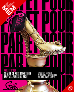 Visuel promo de l’exposition Par et pour : 30 ans de résistance des travailleuses du sexe