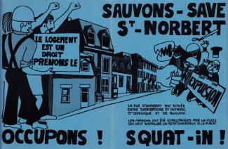 Affiche bleue sur laquelle on peut lire : « Sauvons St-Norbert. Le logement est un droit, prenons-le. » On voit des logements en arrière-plan.