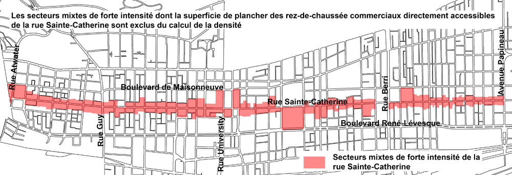 Illustration 2.3.3 –  High-intensity mixed-use areas whose ground-floor businesses that are directly accessible from Rue Sainte-Catherine are excluded when calculating building density